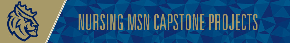 Nursing MSN Capstone Projects